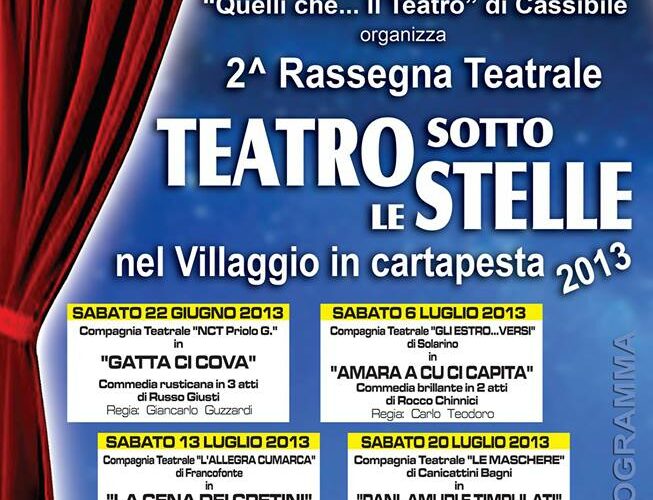 Cassibile, Villaggio in cartapesta, seconda rassegna teatrale: “Teatro Sotto le Stelle”