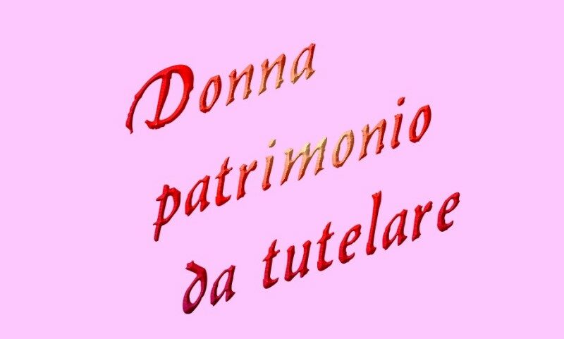 “Donna”, un patrimonio da tutelare